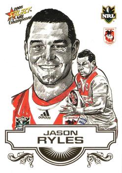 2008 Select NRL Champions - Sketches #SK23 Jason Ryles Front